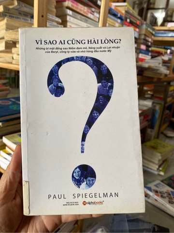 Vì Sao Ai Cũng Hài Lòng