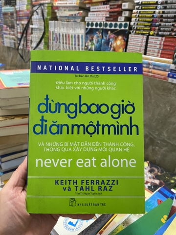 Đừng Bao Giờ Đi Ăn Một Mình