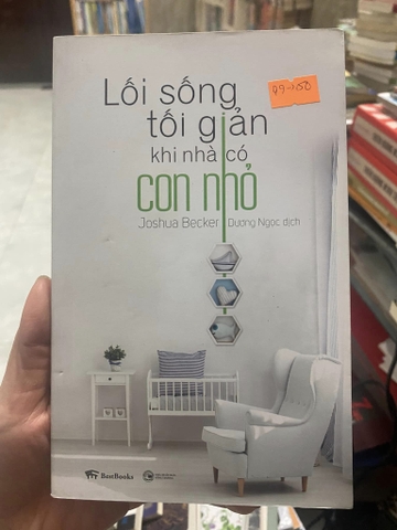 Lối Sống Tối Giản Khi Nhà Có Con Nhỏ tại Pretty Cosmetics