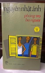 Phòng trọ ba người (new 98%) - Nguyễn Nhật Ánh