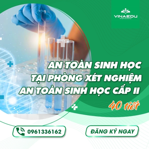 AN TOÀN SINH HỌC TRONG PHÒNG XÉT NGHIỆM AN TOÀN SINH HỌC CẤP II