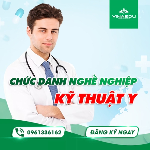 CHỨC DANH NGHỀ NGHIỆP KỸ THUẬT Y