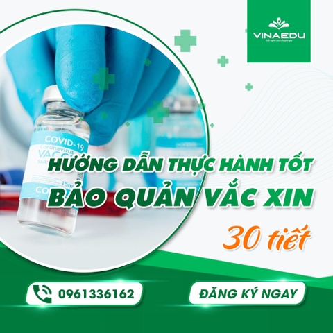 HƯỚNG DẪN THỰC HÀNH TỐT BẢO QUẢN VẮC XIN GSP