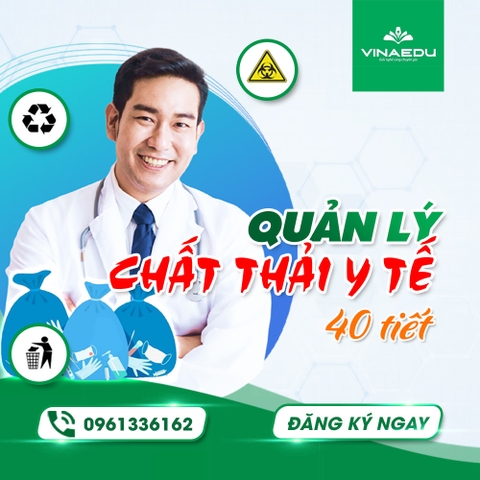 QUẢN LÝ CHẤT THẢI Y TẾ