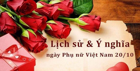 NGÀY PHỤ NỮ VIỆT NAM 20/10: NGUỒN GỐC VÀ Ý NGHĨA