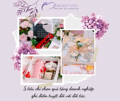 5 tiêu chí chọn quà tặng doanh nghiệp ghi điểm tuyệt đối với đối tác