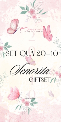 Senorita Giftset – Bộ quà tặng tinh tế dành cho phái đẹp mùa 20/10
