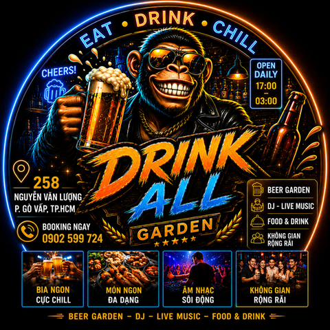 DRINK ALL GARDEN - 258 Nguyễn Văn Lượng