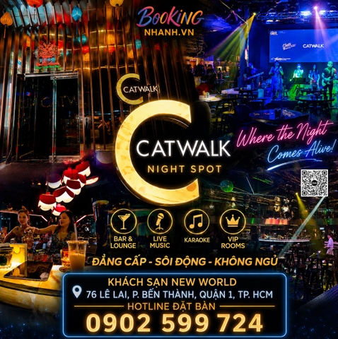 Catwalk Night Spot - New World - 76 Lê Lai