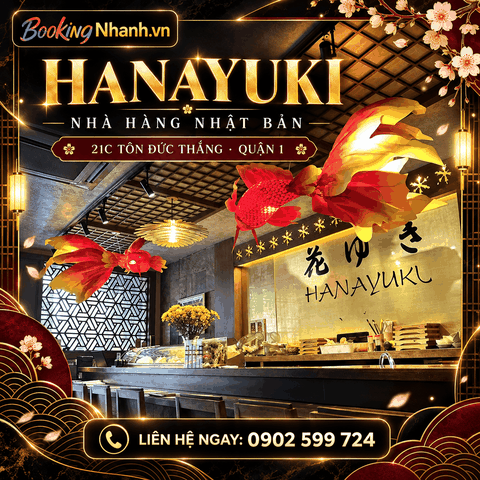 Hanayuki Hoa Tuyết – Nhà Hàng Nhật Lâu Năm Tại 21C Tôn Đức Thắng