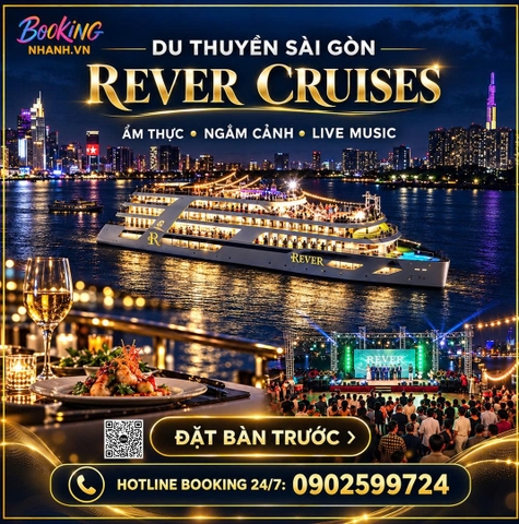 Du Thuyền Sài Gòn REVER Cruises - 5 Nguyễn Tất Thành