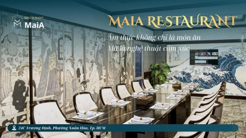 Nhà Hàng MAIA Restaurant - 24/2 Trương Định, Xuân Hòa