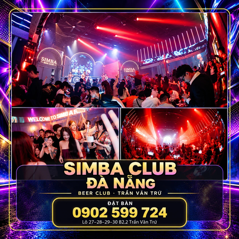Simba Club Đà Nẵng – Beer Club Trần Văn Trứ
