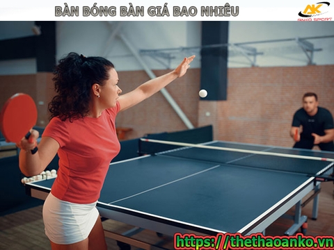 BÀN BÓNG BÀN GIÁ BAO NHIÊU