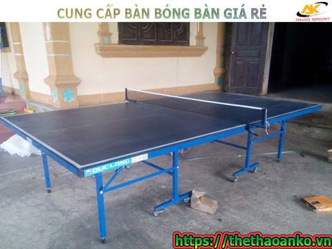 CUNG CẤP BÀN BÓNG BÀN GIÁ RẺ