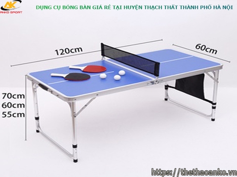DỤNG CỤ BÓNG BÀN GIÁ RẺ HUYỆN THẠCH THẤT