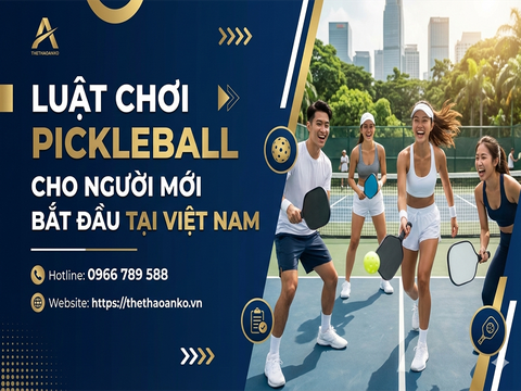 Luật Chơi Pickleball Cho Người Mới Bắt Đầu Tại Việt Nam: Hướng Dẫn Từ A-Z