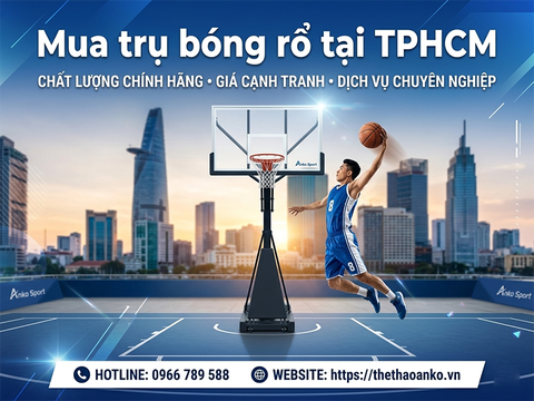 Mua trụ bóng rổ tại TPHCM