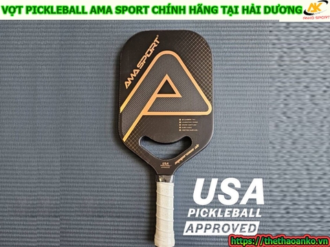 VỢT PICKLEBALL AMA SPORT CHÍNH HÃNG TẠI HẢI DƯƠNG