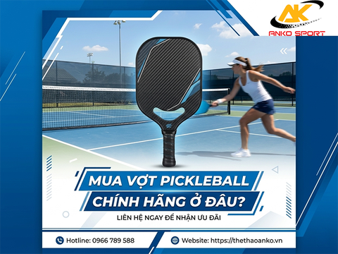 Mua vợt pickleball chính hãng ở đâu