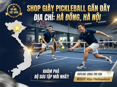 SHOP BÁN GIÀY PICKLEBALL GẦN ĐÂY