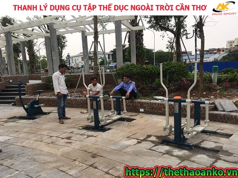 Thanh lý dụng cụ tập thể dục ngoài trời Cần Thơ