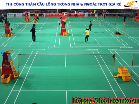 Thi công thảm sân cầu lông trong nhà và ngoài trời giá rẻ