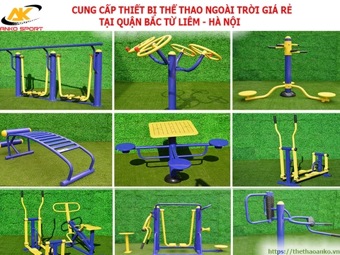 THIẾT BỊ THỂ THAO NGOÀI TRỜI QUẬN BẮC TỪ LIÊM