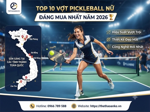 Top 10 vợt pickleball nữ đáng mua nhất năm 2026