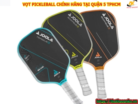 VỢT PICKLEBALL CHÍNH HÃNG QUẬN 5