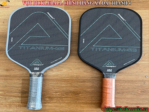 VỢT PICKLEBALL CHÍNH HÃNG XÃ ĐẠI THANH 4