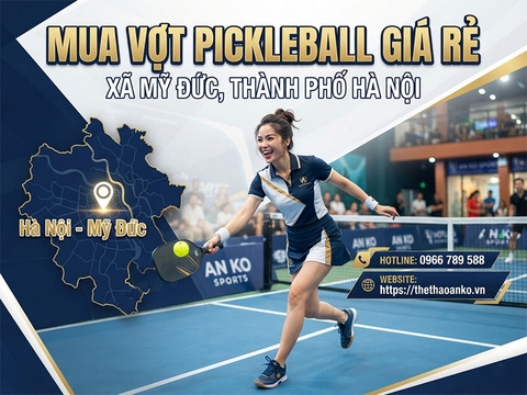 Vợt pickleball giá rẻ Xã Mỹ Đức