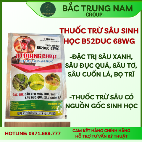 Thuốc Trừ Sâu  B52DUC 68WG - Hổ Mang Chúa - đặc trị sâu xanh, sâu đục quả, sâu tơ, sâu cuốn lá, bọ trĩ gói 20gr