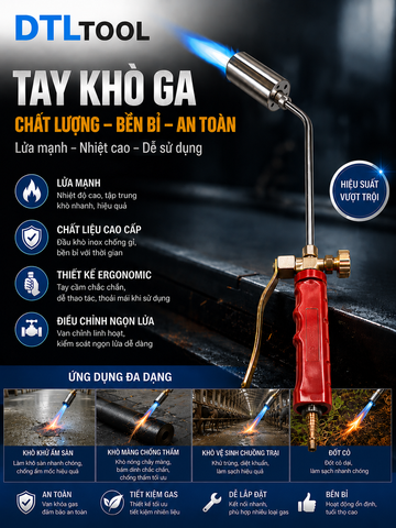 Đầu khò ga đa năng có tay bóp cán dài phi 50mm dán màng chống thấm  CHƯA GỒM DÂY - DTL01