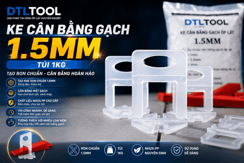 Ke Cân Bằng Gạch 1.5mm Túi 1Kg | Ke Nhựa Ốp Lát Tạo Ron 1.5mm Chuyên Dụng