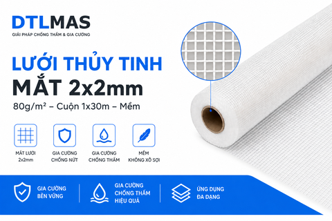 Lưới Thủy Tinh Mắt 2x2mm 80g/m² Cuộn 1x30m Mềm VDTL – Lưới Gia Cường Chống Thấm
