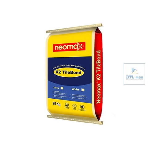 Neomax® K2 TileBond - Bao 25kg - Màu Xám. Keo dán gạch cao cấp gốc xi măng, tính năng chống thấm cao