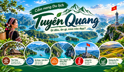 Cẩm nang Du lịch Tuyên Quang: Đi đâu, ăn gì, mùa nào đẹp?