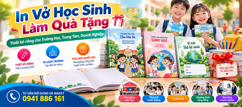 In Vở Học Sinh Làm Quà Tặng - Thiết Kế Riêng Cho Trường Học