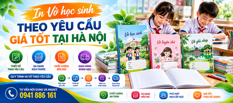 In Vở Học Sinh Theo Yêu Cầu Tại Hà Nội - Thiết Kế Riêng, Giá Tốt