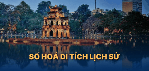 Số hóa di tích lịch sử, bảo tồn giá trị văn hóa qua VR360