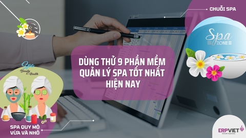 Top 9 Phần mềm Quản lý Spa, Thẩm mỹ viện tốt năm 2026