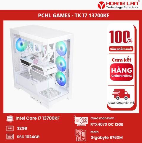 BỘ MÁY TÍNH PCHL 05 GAMING ( INTEL CORE I7-13700KF / VGA: RTX4070 OC 12GB / Ram: 32GB / SSD: 1T / PSU: 850W )