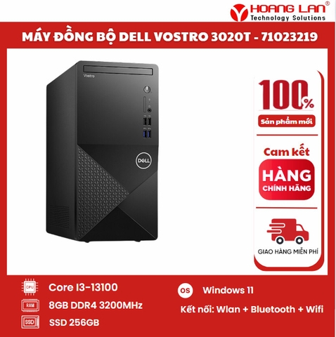 Máy đồng bộ Dell Vostro 3020T - 71023219 (I3-13100/8GB/SSD 256GB/W11/NO DVD)/Key/Mouse