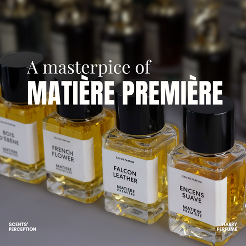 Matiere Première – Nhà hương tạo nên những chuyến phiêu lưu từ những nguyên liệu nguyên thủy