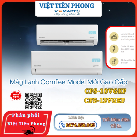 Máy Lạnh Comfee Model Mới Cao Cấp – CFS-10VGEF & CFS-13VGEF | Phân Phối Chính Hãng Việt Tiên Phong