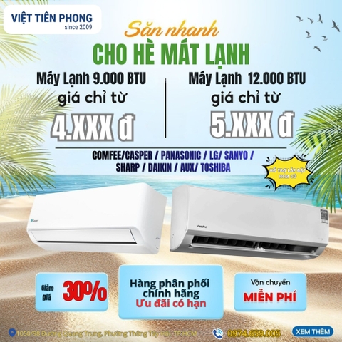Săn nhanh máy lạnh giá rẻ cho hè mát lạnh – Chỉ từ 4 triệu