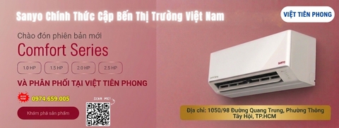 Máy lạnh Sanyo chính thức trở lại Việt Nam – Ra mắt Comfort Series, phân phối tại Việt Tiên Phong