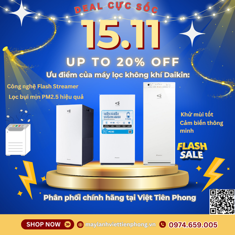 Deal Cực Sốc 15.11 – Giảm Đến 20% Máy Lọc Không Khí Daikin Chính Hãng tại Việt Tiên Phong