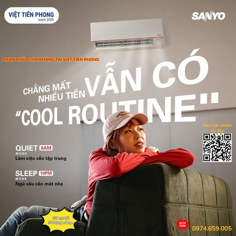 Máy Lạnh SANYO – Giải Pháp “Cool Routine” Mát Lành Cho Cuộc Sống Hiện Đại